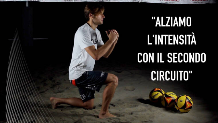 Allenamento 002 – Alziamo l’intensità del mini circuito per il beach volley