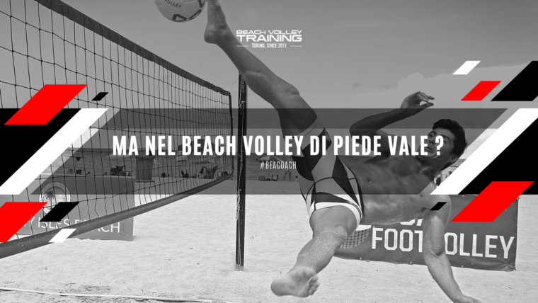 MA NEL BEACH VOLLEY DI PIEDE VALE ?