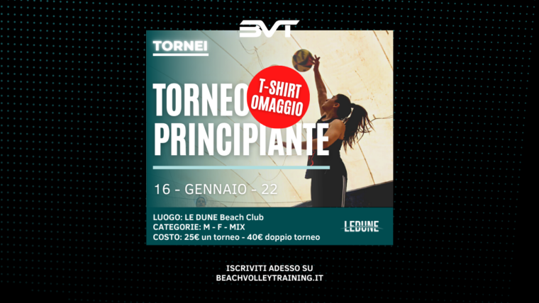 Iscriversi al torneo di Beach Volley? Torneo Principianti 16/01/2022