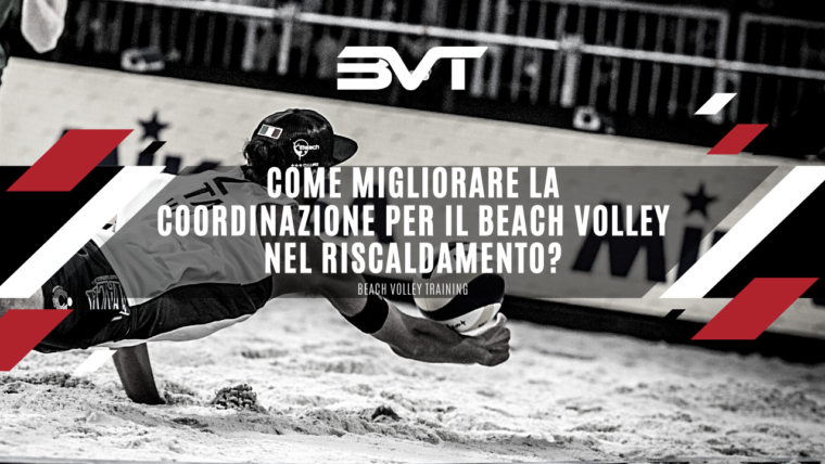 Come migliorare la coordinazione per il beach volley nel riscaldamento?