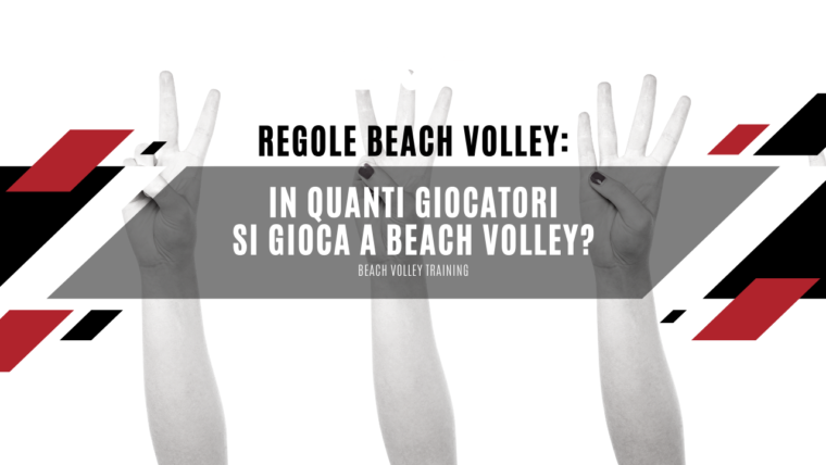 Regole Beach volley: In quanti giocatori si gioca a beach volley