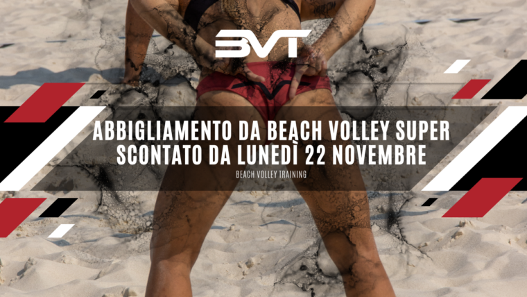 Abbigliamento da Beach Volley super scontato da Lunedì 22 Novembre