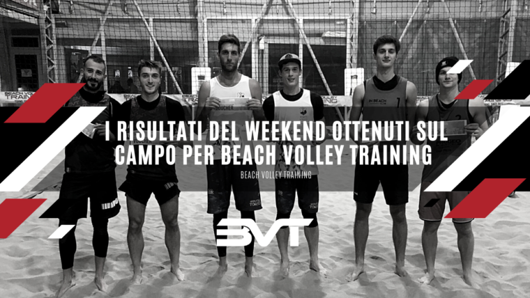 I risultati del weekend ottenuti sul campo per Beach Volley Training