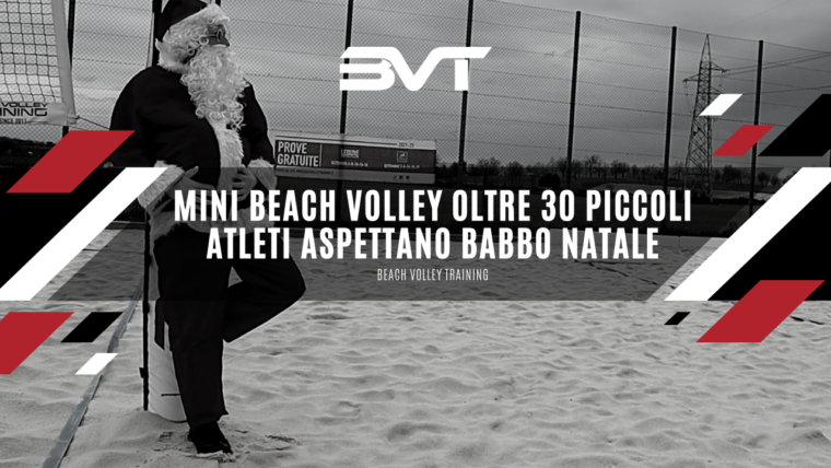 Mini Beach Volley oltre 30 piccoli atleti aspettano Babbo Natale