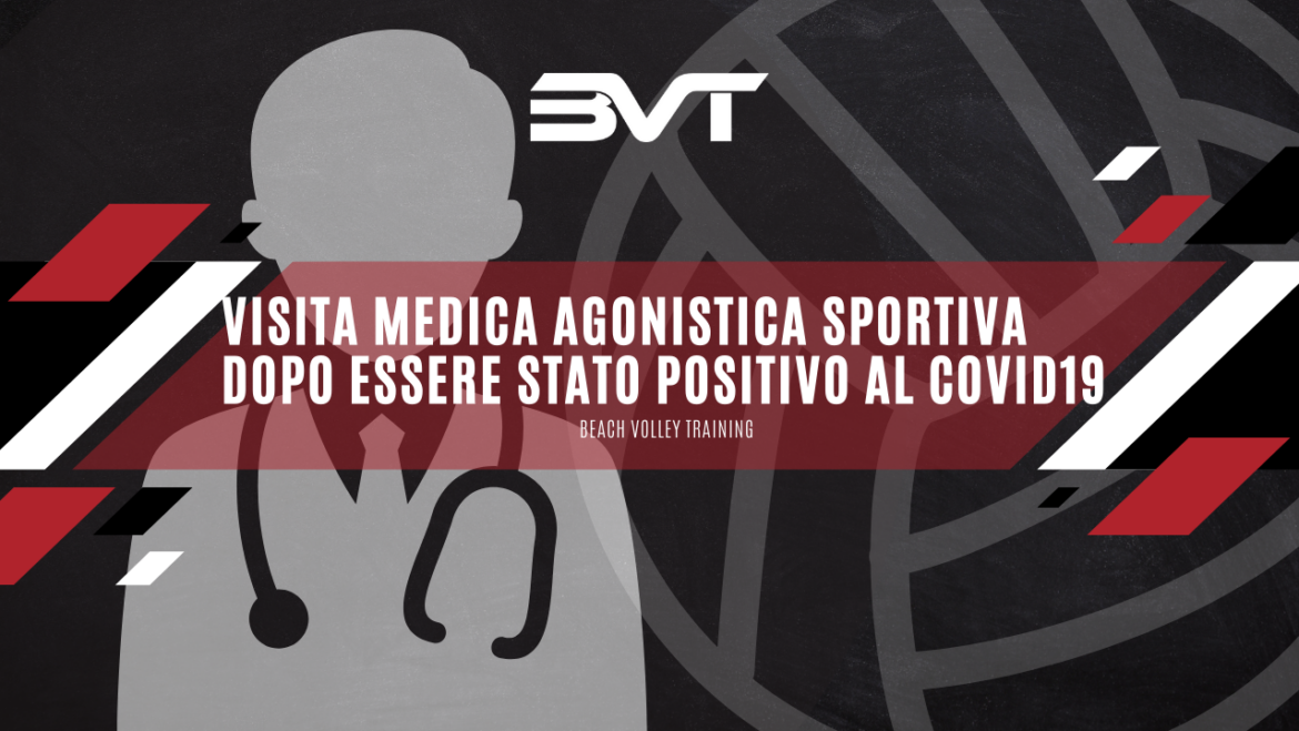 Visita medica agonistica sportiva dopo essere stato positivo al covid19