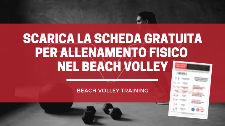 Scarica la scheda per allenamento fisico nel beach volley