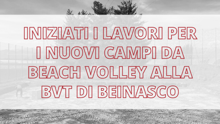 Iniziati i lavori per i nuovi campi da beach volley alla BVT di Beinasco