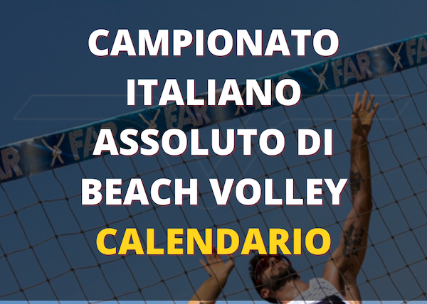 Campionato Italiano Assoluto di Beach Volley ecco il calendario